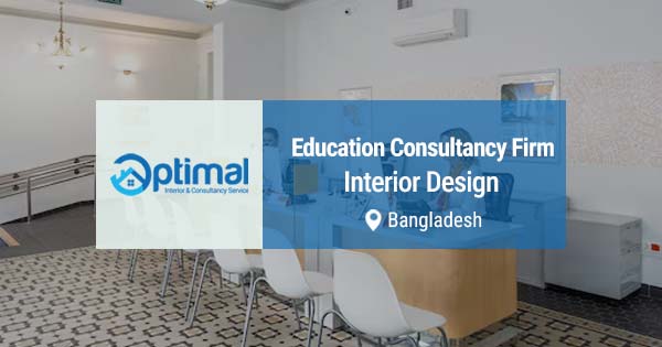 Education Consultancy Firm Interior Design in Bangladesh